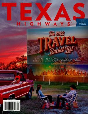 Texas Highways, Volume 69, Number 1, January 2022