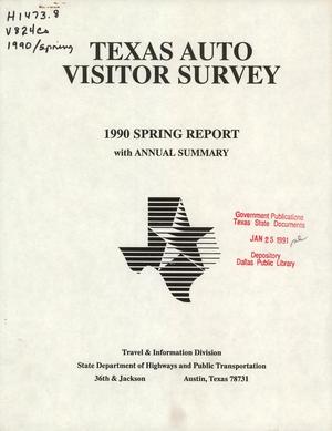 Texas Auto Visitor Survey Report: 1990 Spring
