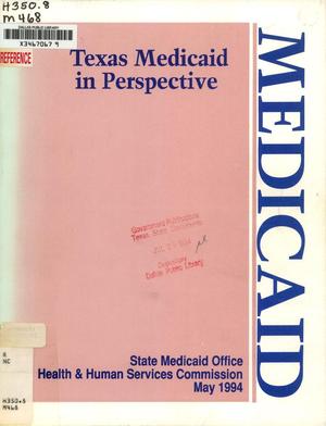 Texas Medicaid in Perspective