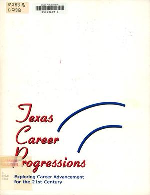 Emerging and Evolving Occupations in Texas: Texas Career Progressions Exploring Career Advancement for the 21st Century
