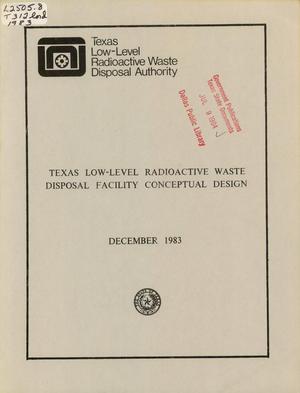 Texas Low-Level Radioactive Waste Disposal Facility Conceptual Design, December 1983