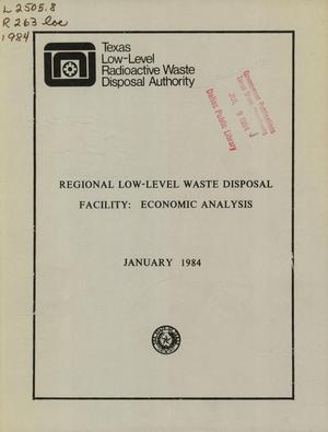 Regional Low-Level Radioactive Waste Disposal Facility: Economic Analysis