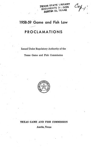 Primary view of object titled '[Texas] Game and Fish Law Proclamations: As Amended 1958-1959'.