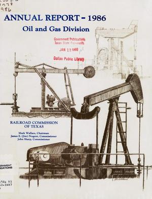 Primary view of object titled 'Railroad Commission of Texas Oil and Gas Division Annual Report: 1986'.