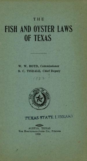 The Fish and Oyster Laws of Texas