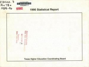 Texas Higher Education Coordinating Board Statistical Report: 1990