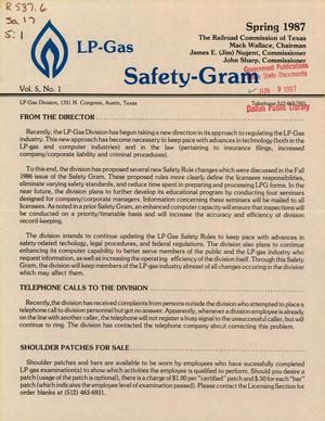 LP-Gas Safety-Gram, Volume 5, Number 1, Spring 1987