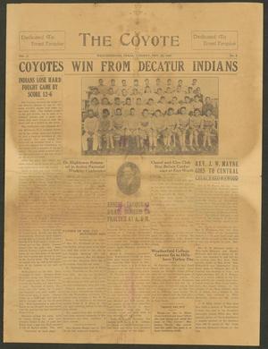 The Coyote (Weatherford, Tex.), Vol. 2, No. 6, Ed. 1 Tuesday, November 22, 1927