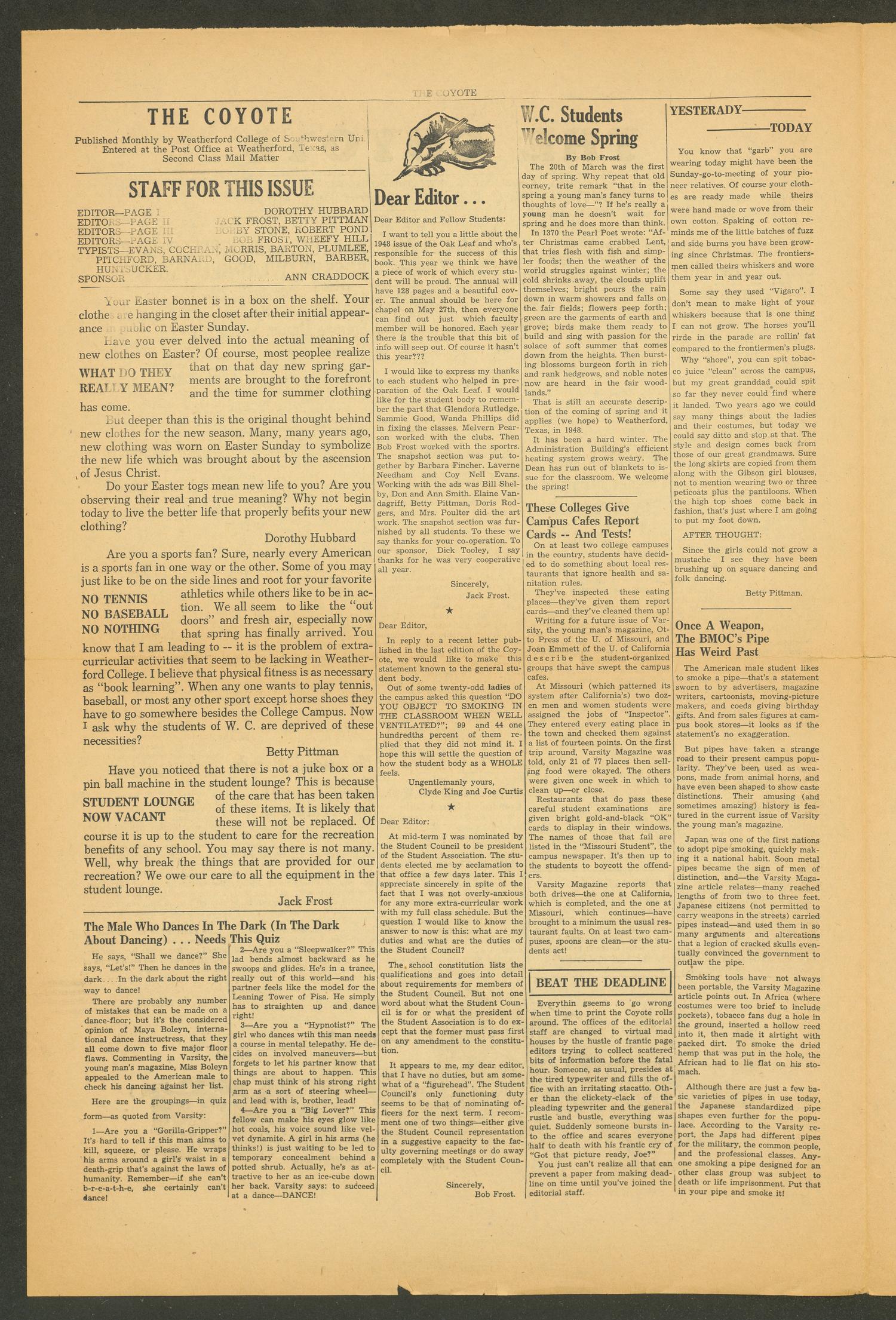 The Coyote (Weatherford, Tex.), Vol. 21, No. 8, Ed. 1 Monday, March 29, 1948
                                                
                                                    [Sequence #]: 2 of 4
                                                