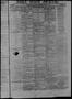 Thumbnail image of item number 1 in: 'Daily State Journal. (Austin, Tex.), Vol. 1, No. 173, Ed. 1 Saturday, August 20, 1870'.