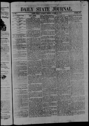 Primary view of object titled 'Daily State Journal. (Austin, Tex.), Vol. 1, No. 227, Ed. 1 Saturday, October 22, 1870'.