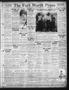 Primary view of The Fort Worth Press (Fort Worth, Tex.), Vol. 4, No. 264, Ed. 1 Thursday, August 6, 1925