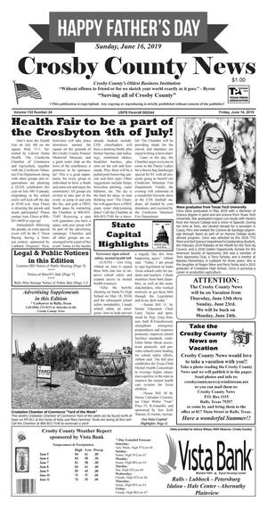 Crosby County News (Ralls, Tex.), Vol. 132, No. 24, Ed. 1 Friday, June 14, 2019