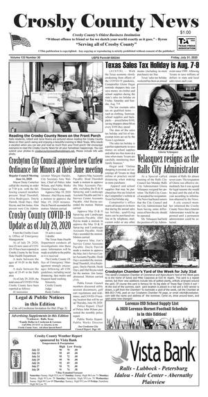 Crosby County News (Ralls, Tex.), Vol. 133, No. 30, Ed. 1 Friday, July 31, 2020