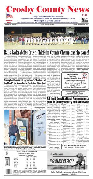Crosby County News (Ralls, Tex.), Vol. 134, No. 43, Ed. 1 Friday, November 5, 2021