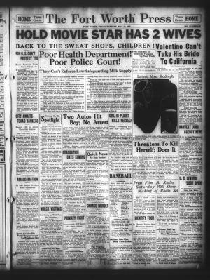 The Fort Worth Press (Fort Worth, Tex.), Vol. 1, No. 194, Ed. 1 Tuesday, May 16, 1922