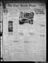 Thumbnail image of item number 1 in: 'The Fort Worth Press (Fort Worth, Tex.), Vol. 11, No. 258, Ed. 1 Wednesday, July 27, 1932'.