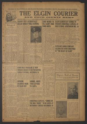 The Elgin Courier and Four County News (Elgin, Tex.), Vol. 53, No. 37, Ed. 1 Thursday, December 9, 1943