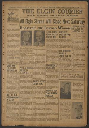 The Elgin Courier and Four County News (Elgin, Tex.), Vol. 54, No. 33, Ed. 1 Thursday, November 9, 1944