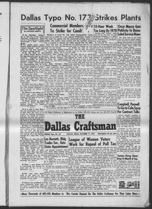 Primary view of object titled 'The Dallas Craftsman (Dallas, Tex.), Vol. 50, No. 20, Ed. 1 Friday, October 11, 1963'.