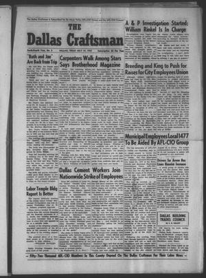 Primary view of object titled 'The Dallas Craftsman (Dallas, Tex.), Vol. 44, No. 8, Ed. 1 Friday, July 19, 1957'.