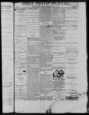 Daily State Journal. (Austin, Tex.), Vol. 1, No. 58, Ed. 1 Wednesday, April 6, 1870