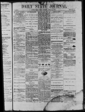 Primary view of object titled 'Daily State Journal. (Austin, Tex.), Vol. 1, No. 78, Ed. 1 Friday, April 29, 1870'.