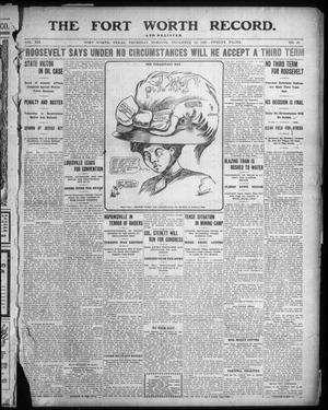 Primary view of object titled 'The Fort Worth Record and Register (Fort Worth, Tex.), Vol. 12, No. 57, Ed. 1 Thursday, December 12, 1907'.