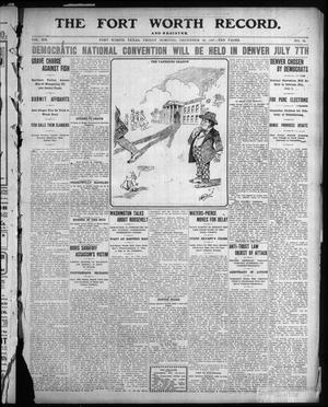 Primary view of object titled 'The Fort Worth Record and Register (Fort Worth, Tex.), Vol. 12, No. 58, Ed. 1 Friday, December 13, 1907'.