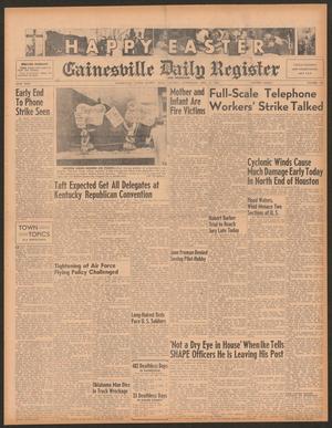 Gainesville Daily Register and Messenger (Gainesville, Tex.), Vol. 62, No. 196, Ed. 1 Saturday, April 12, 1952