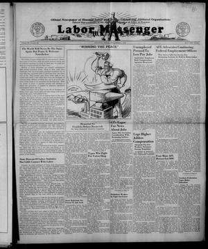 Labor Messenger (Houston, Tex.), Vol. 22, No. 24, Ed. 1 Friday, September 7, 1945