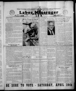 Labor Messenger (Houston, Tex.), Vol. 23, No. 4, Ed. 1 Friday, April 18, 1947