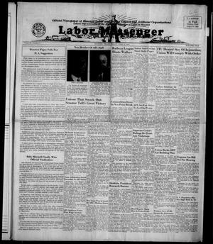 Primary view of object titled 'Labor Messenger (Houston, Tex.), Vol. 25, No. 2, Ed. 1 Friday, April 9, 1948'.