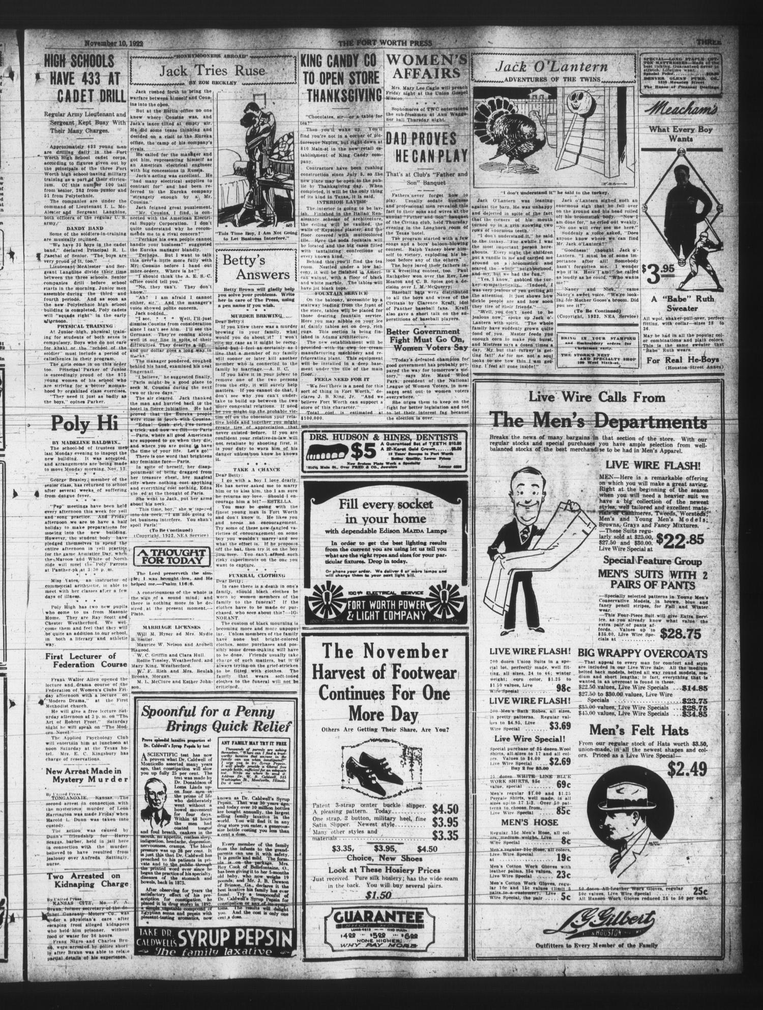 The Fort Worth Press (Fort Worth, Tex.), Vol. 2, No. 34, Ed. 1 Friday, November 10, 1922
                                                
                                                    [Sequence #]: 3 of 8
                                                