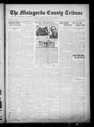 The Matagorda County Tribune (Bay City, Tex.), Vol. 80, No. 6, Ed. 1 Friday, April 3, 1925