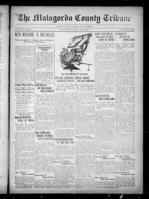 The Matagorda County Tribune (Bay City, Tex.), Vol. 80, No. 37, Ed. 1 Friday, November 13, 1925