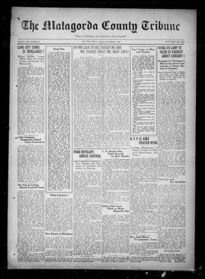 The Matagorda County Tribune (Bay City, Tex.), Vol. 80, No. 34, Ed. 1 Friday, December 4, 1925