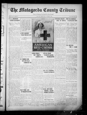 The Matagorda County Tribune (Bay City, Tex.), Vol. 71, No. 31, Ed. 1 Friday, November 5, 1926