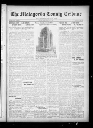 Primary view of object titled 'The Matagorda County Tribune (Bay City, Tex.), Vol. 83, No. 8, Ed. 1 Friday, May 25, 1928'.