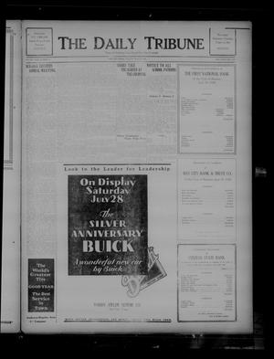 The Daily Tribune (Bay City, Tex.), Vol. 23, No. 95, Ed. 1 Tuesday, July 24, 1928