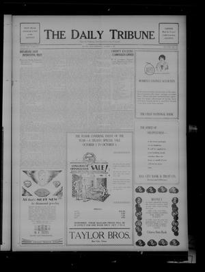 The Daily Tribune (Bay City, Tex.), Vol. 23, No. 146, Ed. 1 Wednesday, October 3, 1928