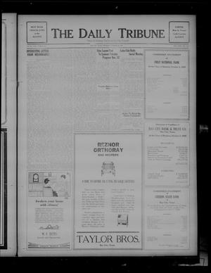 The Daily Tribune (Bay City, Tex.), Vol. 23, No. 159, Ed. 1 Thursday, October 18, 1928