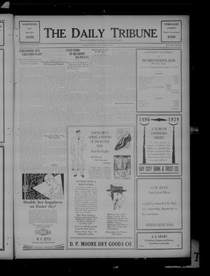 The Daily Tribune (Bay City, Tex.), Vol. 23, No. 289, Ed. 1 Tuesday, March 26, 1929