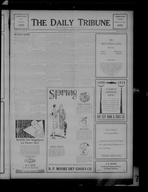 The Daily Tribune (Bay City, Tex.), Vol. 23, No. 291, Ed. 1 Thursday, March 28, 1929