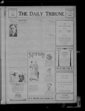 The Daily Tribune (Bay City, Tex.), Vol. 23, No. 292, Ed. 1 Friday, March 29, 1929