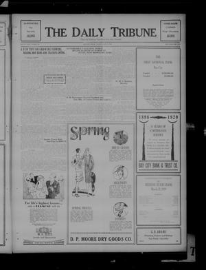 The Daily Tribune (Bay City, Tex.), Vol. 23, No. 295, Ed. 1 Tuesday, April 2, 1929