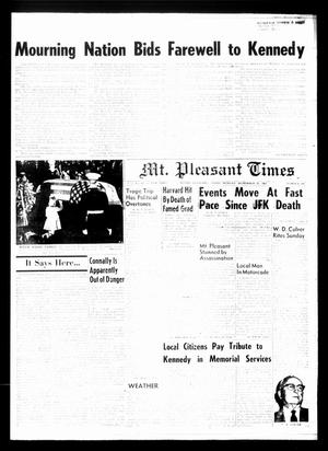 Mt. Pleasant Times (Mount Pleasant, Tex.), Vol. 44, No. 186, Ed. 1 Monday, November 25, 1963