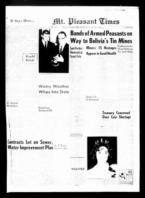 Mt. Pleasant Times (Mount Pleasant, Tex.), Vol. 44, No. 198, Ed. 1 Wednesday, December 11, 1963