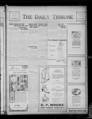 The Daily Tribune (Bay City, Tex.), Vol. 26, No. 135, Ed. 1 Wednesday, November 12, 1930