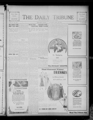 Primary view of object titled 'The Daily Tribune (Bay City, Tex.), Vol. 26, No. 144, Ed. 1 Thursday, November 20, 1930'.
